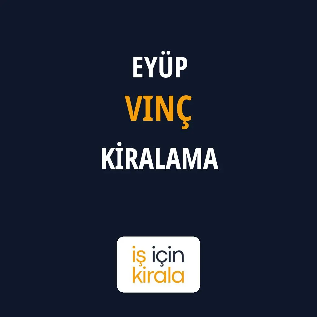 Eyüp Vinç Kiralama Firmaları