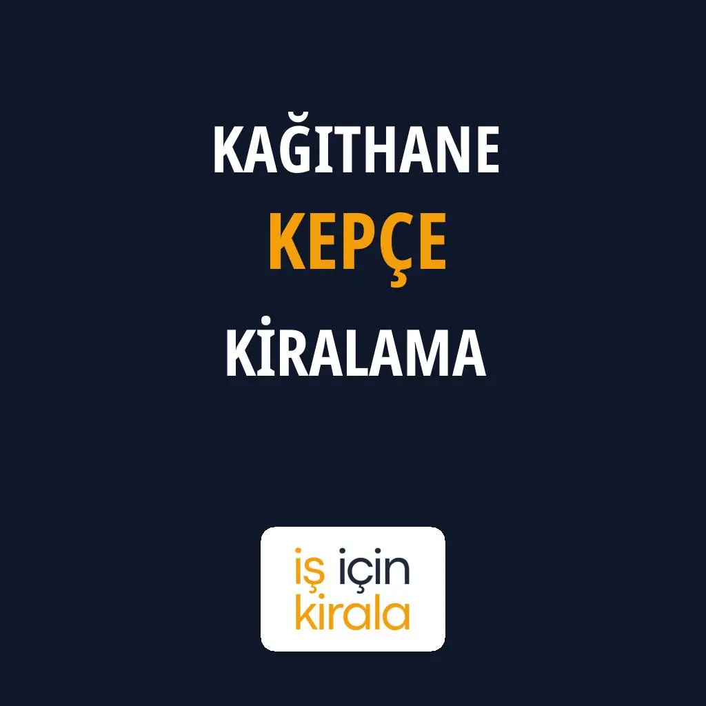 Kağıthane Kepçe Kiralama Firmaları