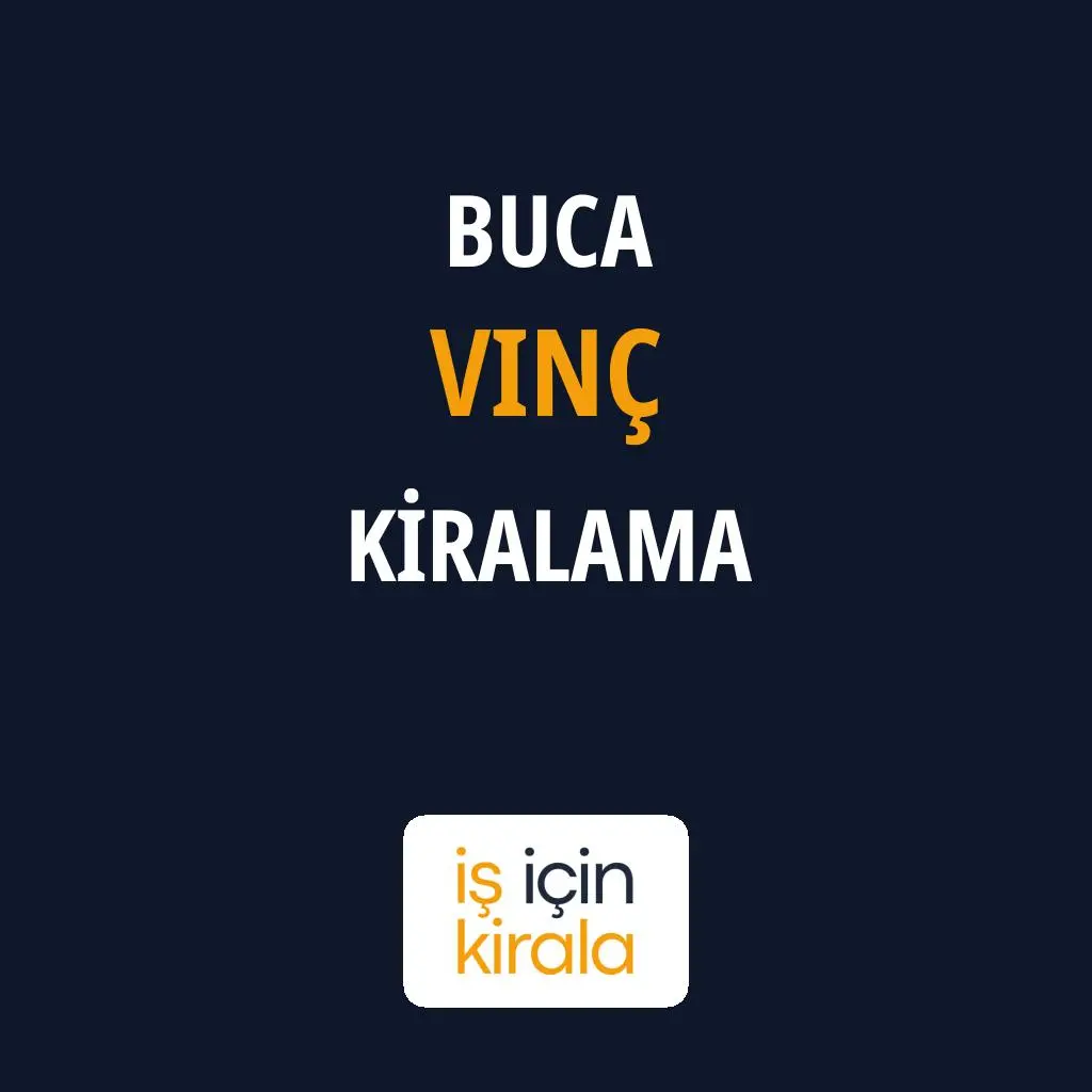 Buca Vinç Kiralama Firmaları