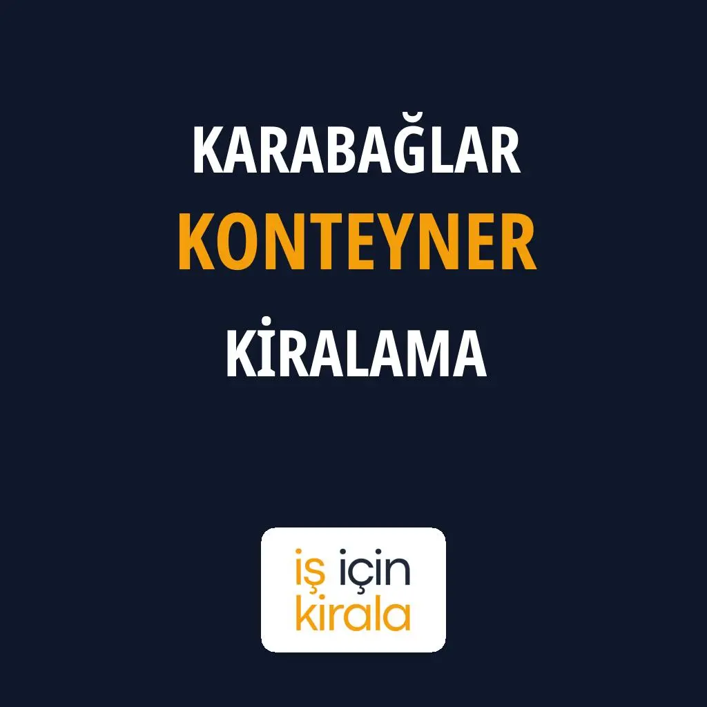 Karabağlar Konteyner Kiralama Firmaları