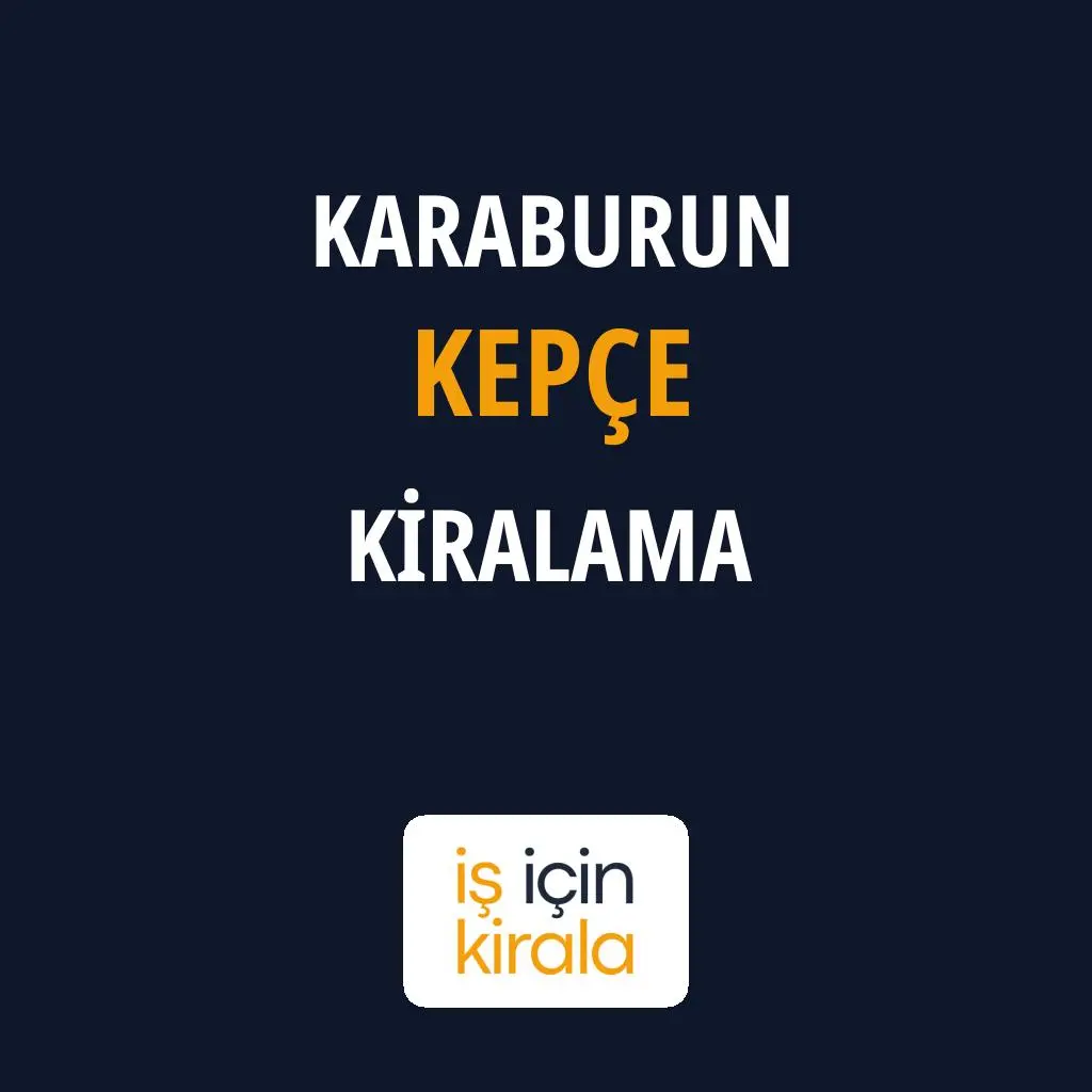 Karaburun Kepçe Kiralama Firmaları