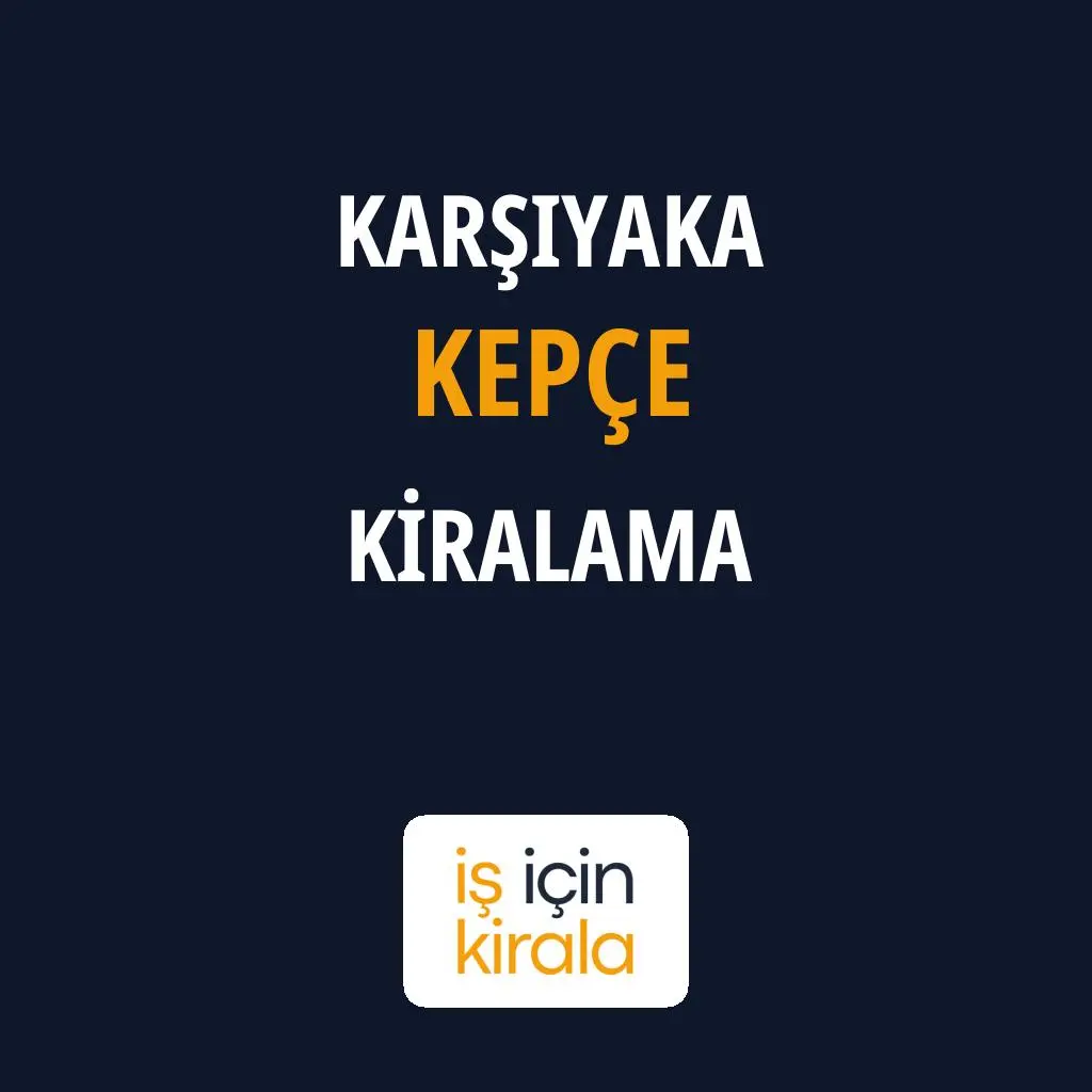 Karşıyaka Kepçe Kiralama Firmaları