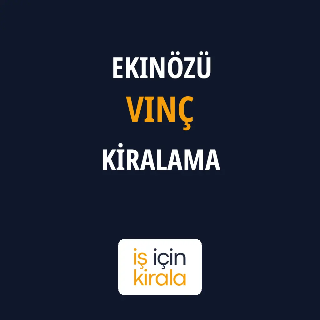 Ekinözü Vinç Kiralama Firmaları
