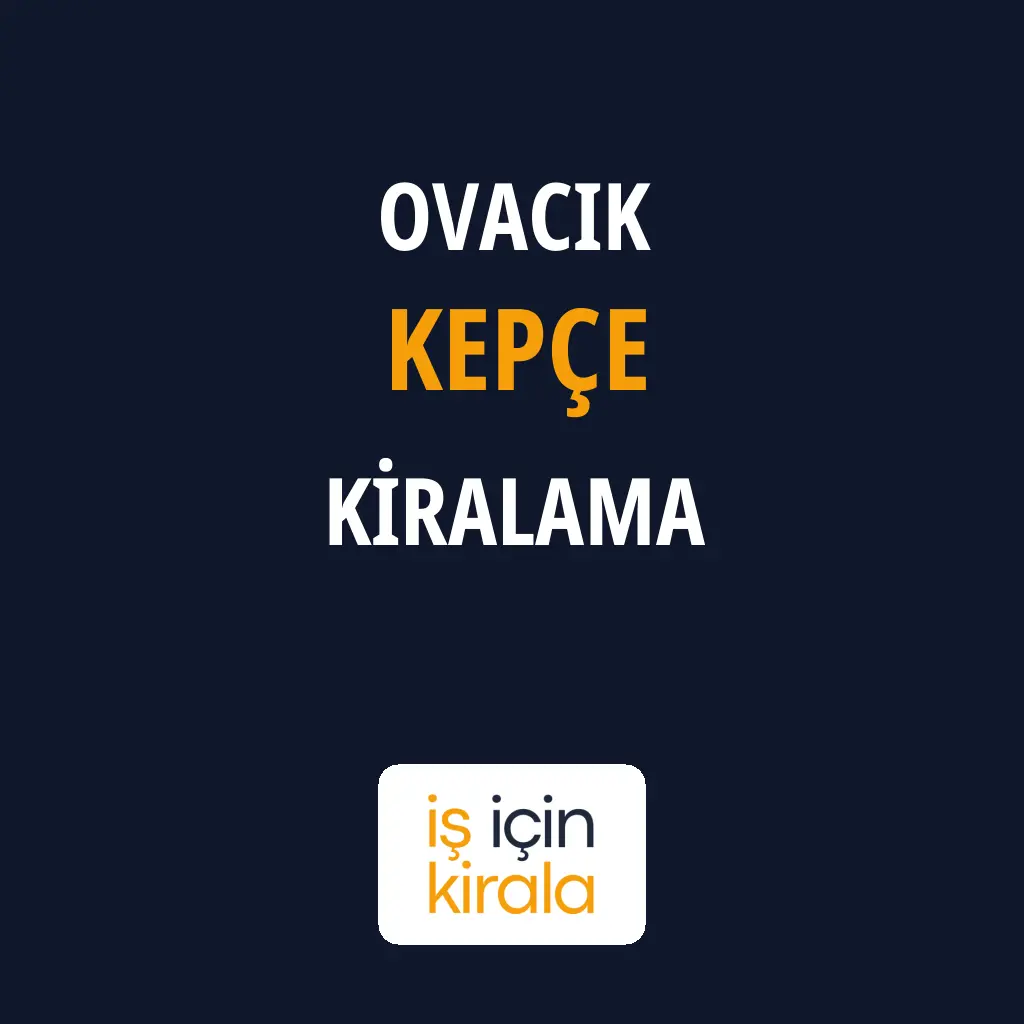 Ovacık Kepçe Kiralama Firmaları