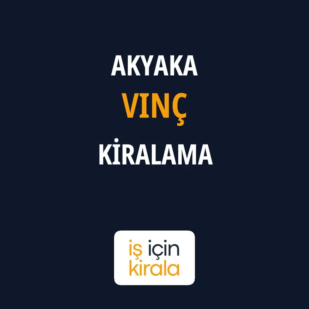 Akyaka Vinç Kiralama Firmaları