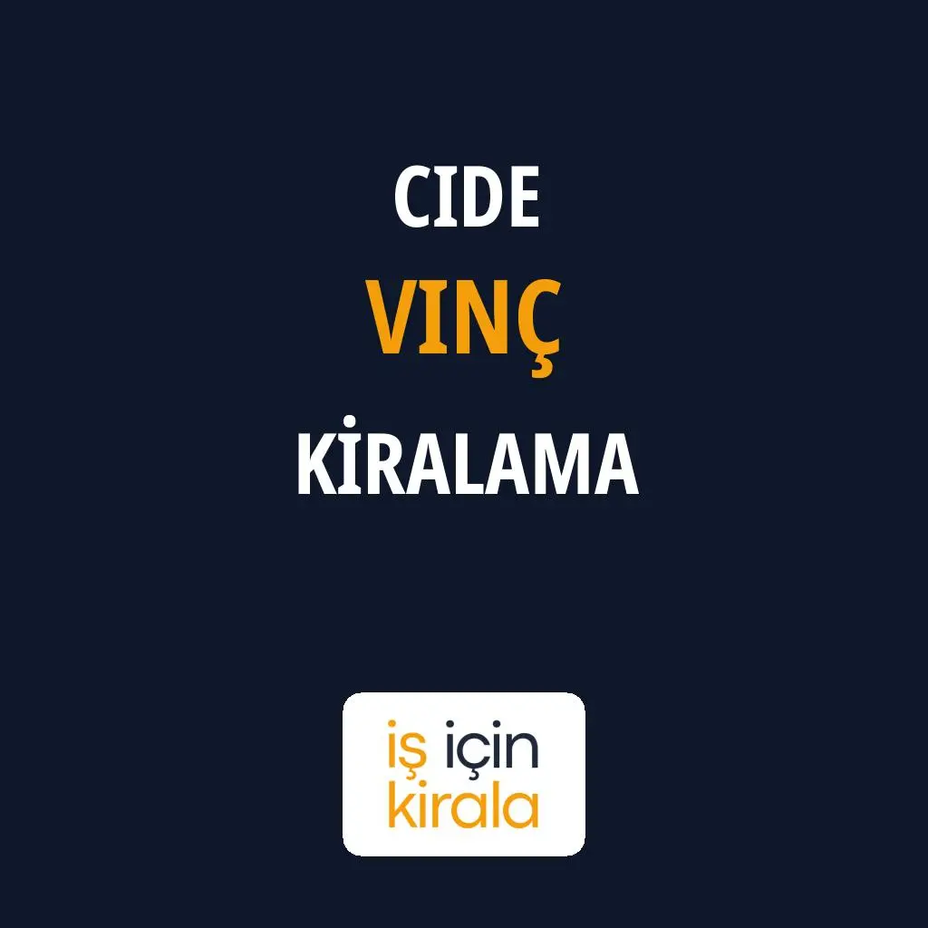 Cide Vinç Kiralama Firmaları