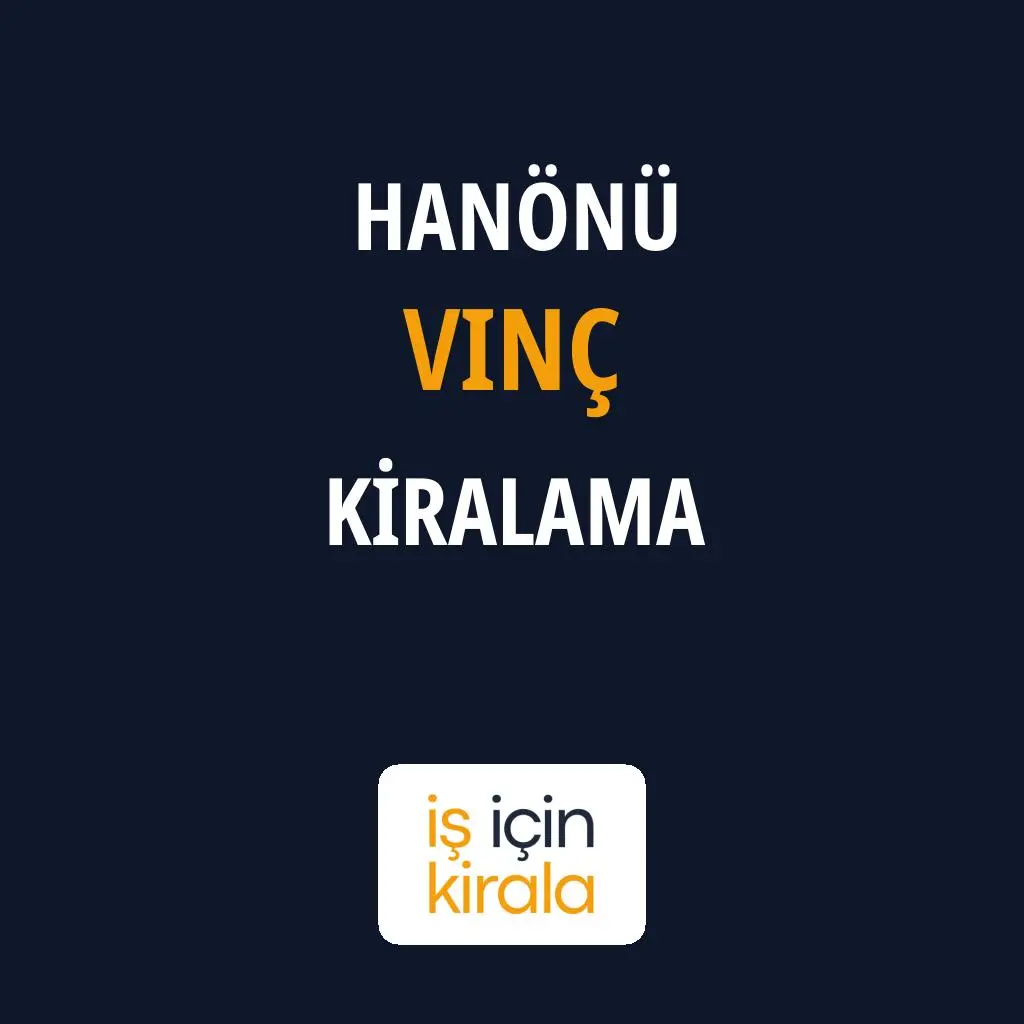 Hanönü Vinç Kiralama Firmaları