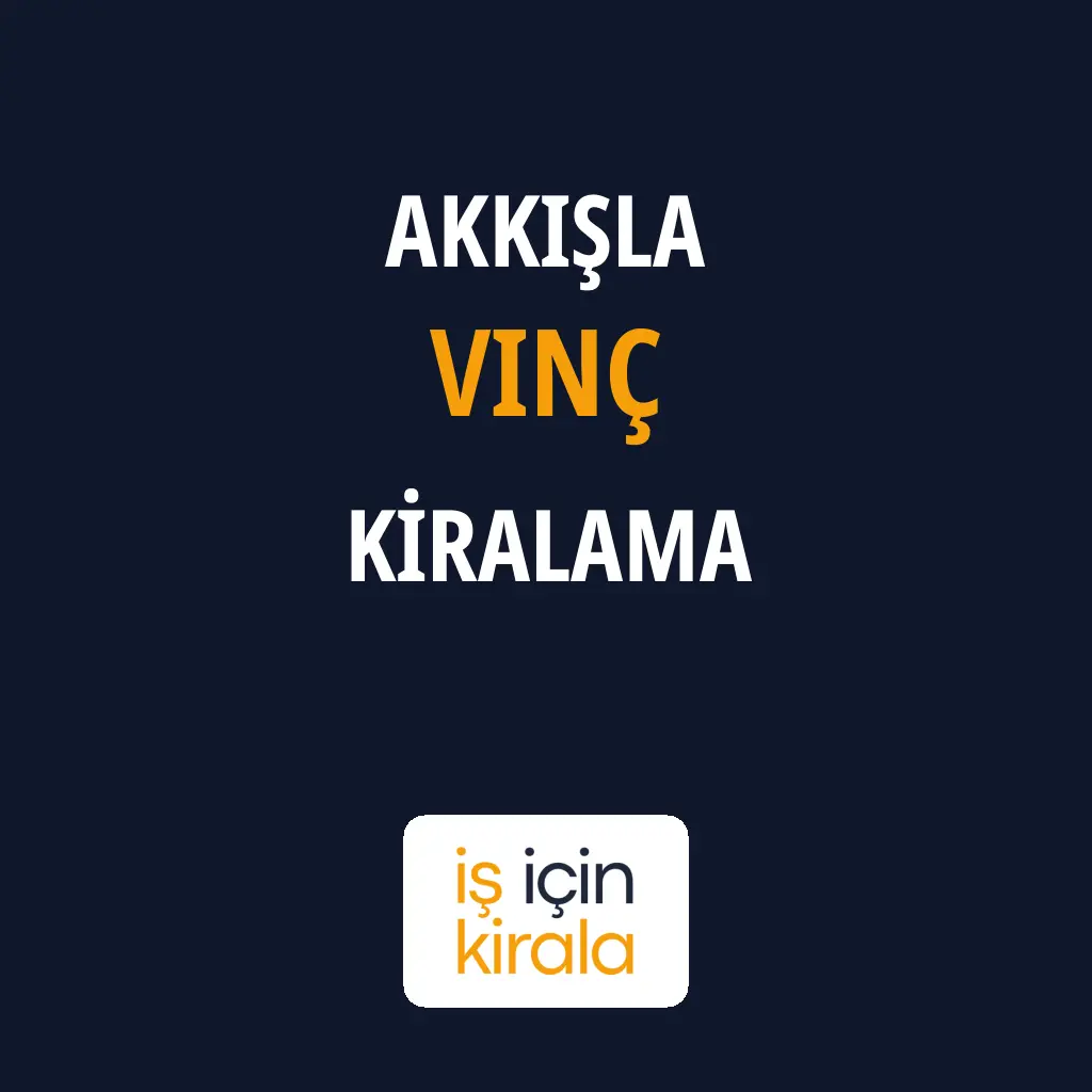 Akkışla Vinç Kiralama Firmaları