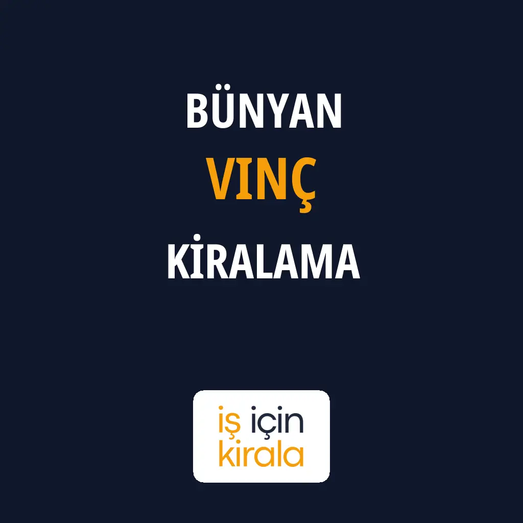 Bünyan Vinç Kiralama Firmaları