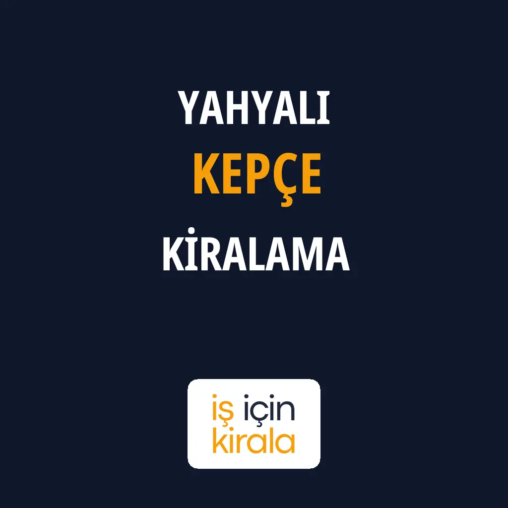 Yahyalı Kepçe Kiralama Firmaları