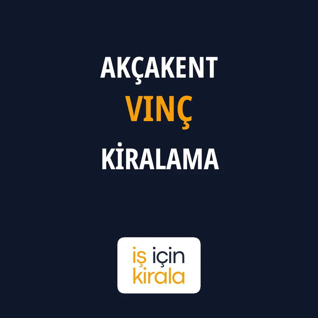 Akçakent Vinç Kiralama Firmaları