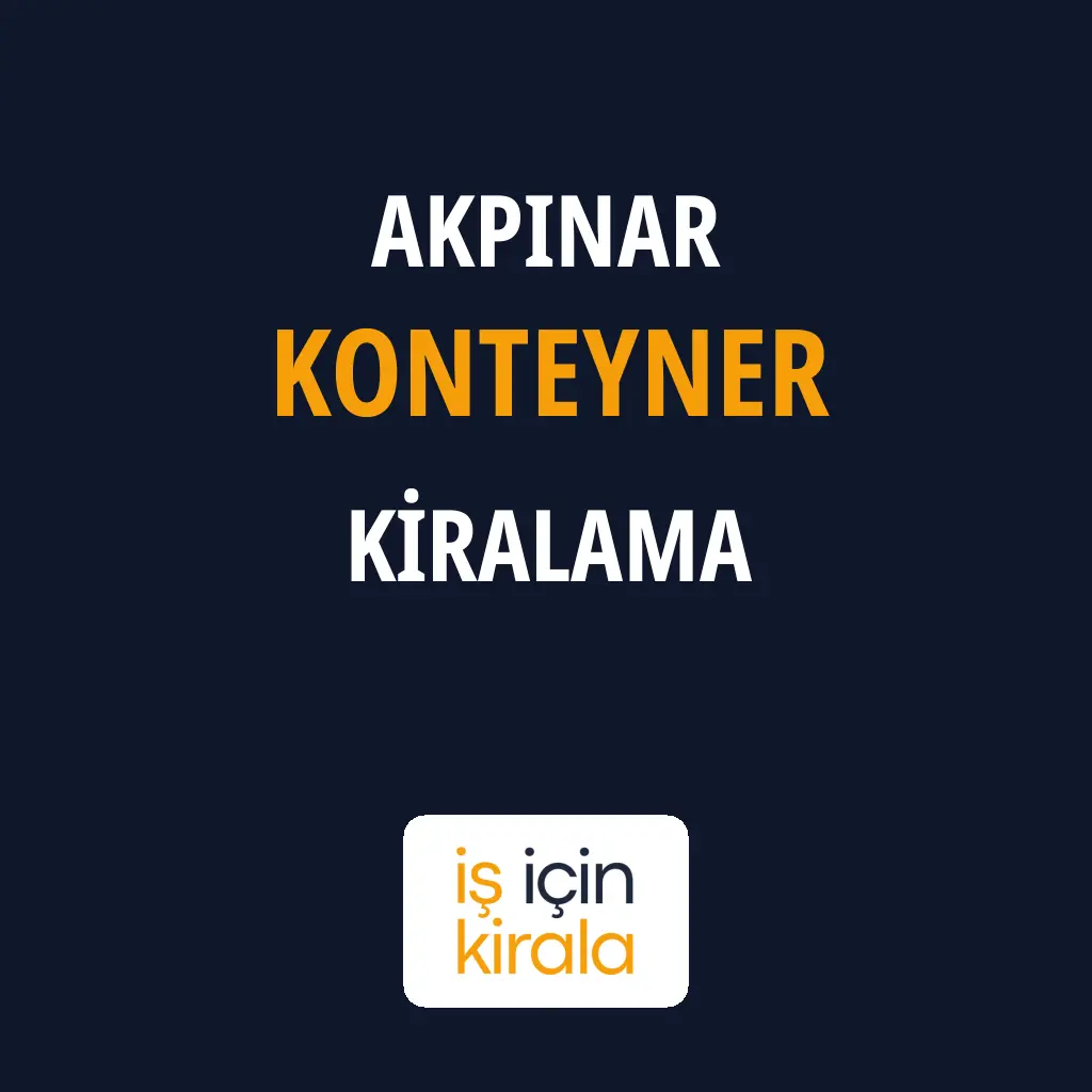 Akpınar Konteyner Kiralama Firmaları