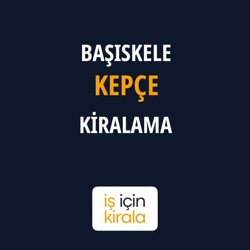 Başiskele Kepçe Kiralama Firmaları