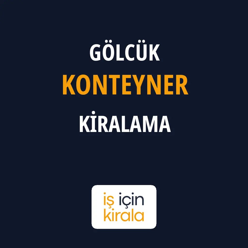 Gölcük Konteyner Kiralama Firmaları