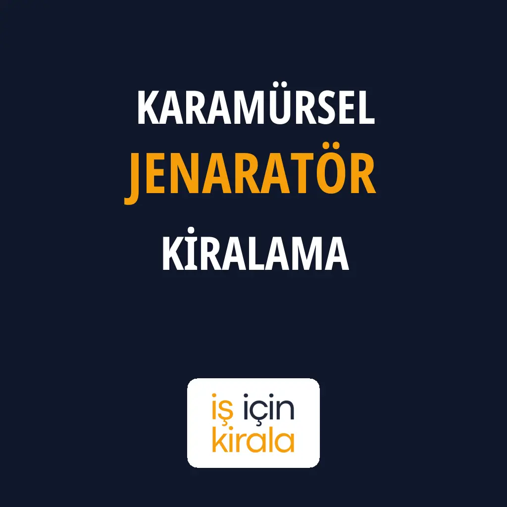 Karamürsel Jenaratör Kiralama Firmaları