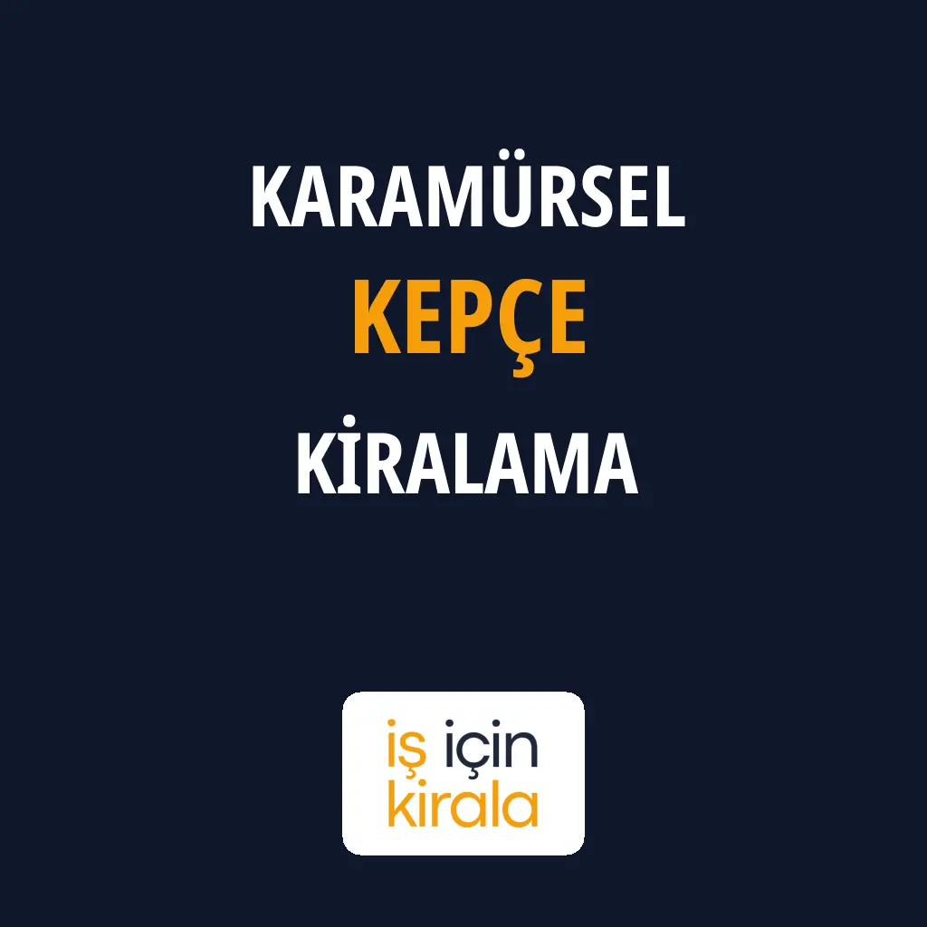 Karamürsel Kepçe Kiralama Firmaları