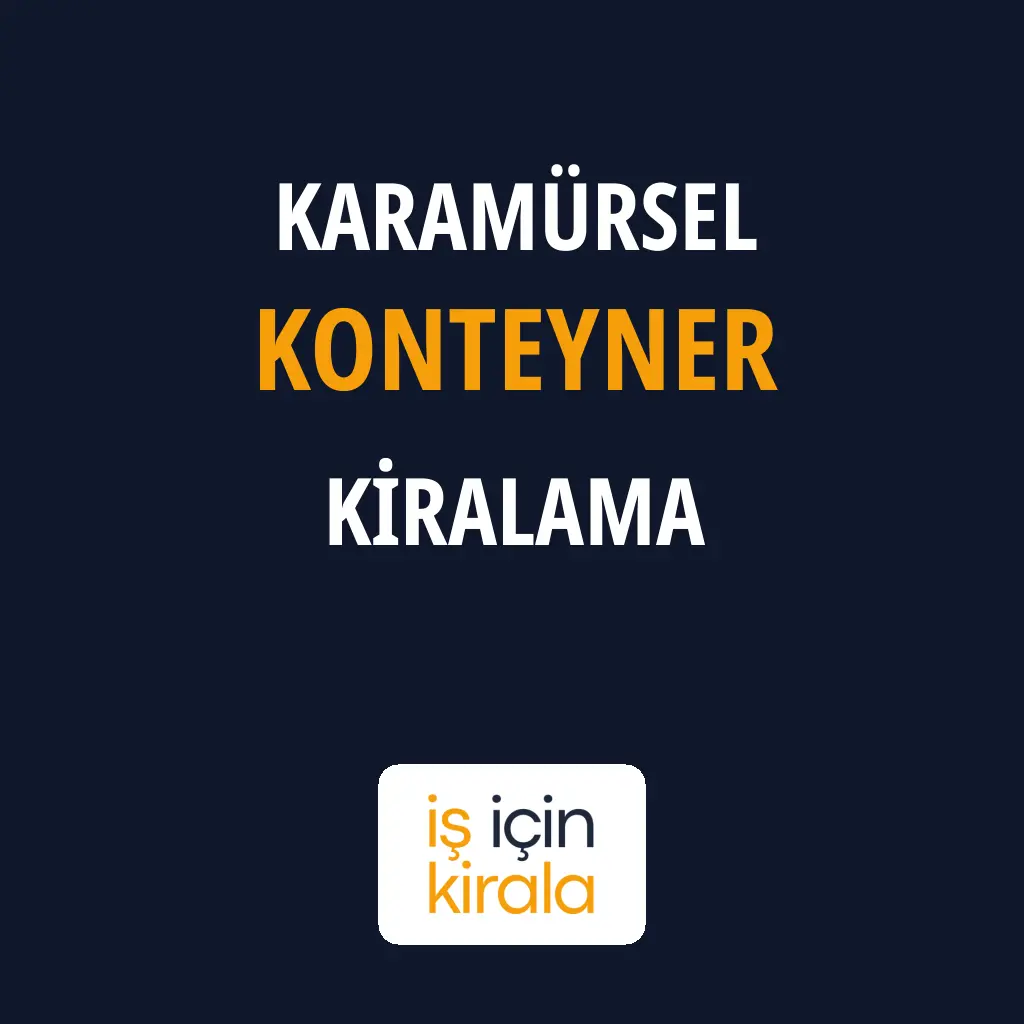 Karamürsel Konteyner Kiralama Firmaları