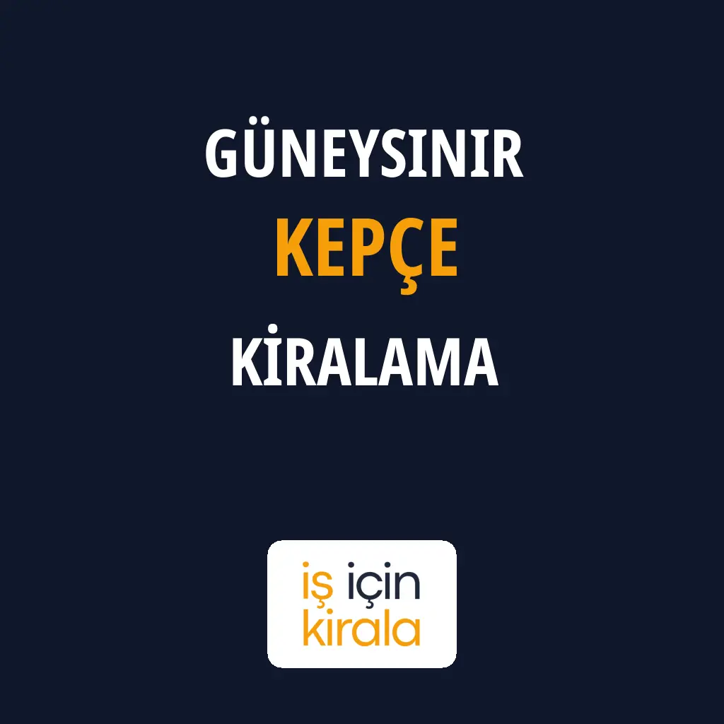 Güneysınır Kepçe Kiralama Firmaları