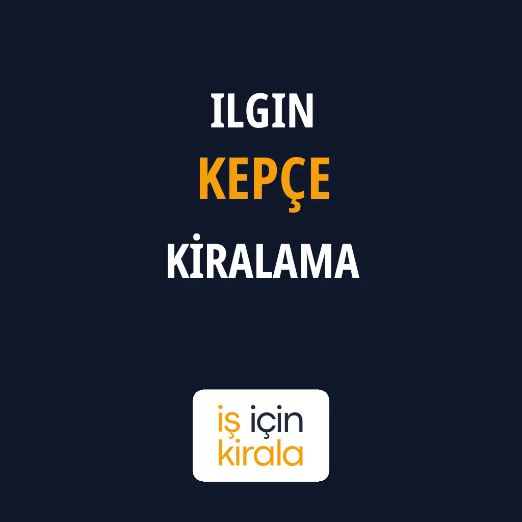 Ilgın Kepçe Kiralama Firmaları