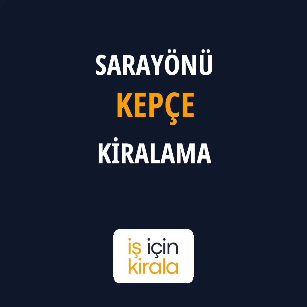Sarayönü Kepçe Kiralama Firmaları