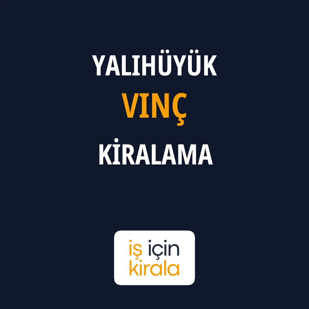 Yalıhüyük Vinç Kiralama Firmaları