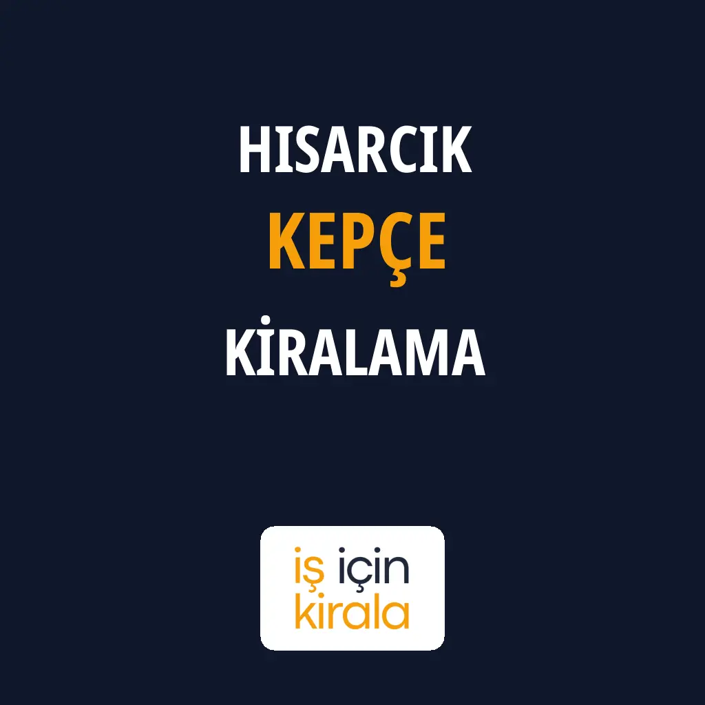 Hisarcık Kepçe Kiralama Firmaları