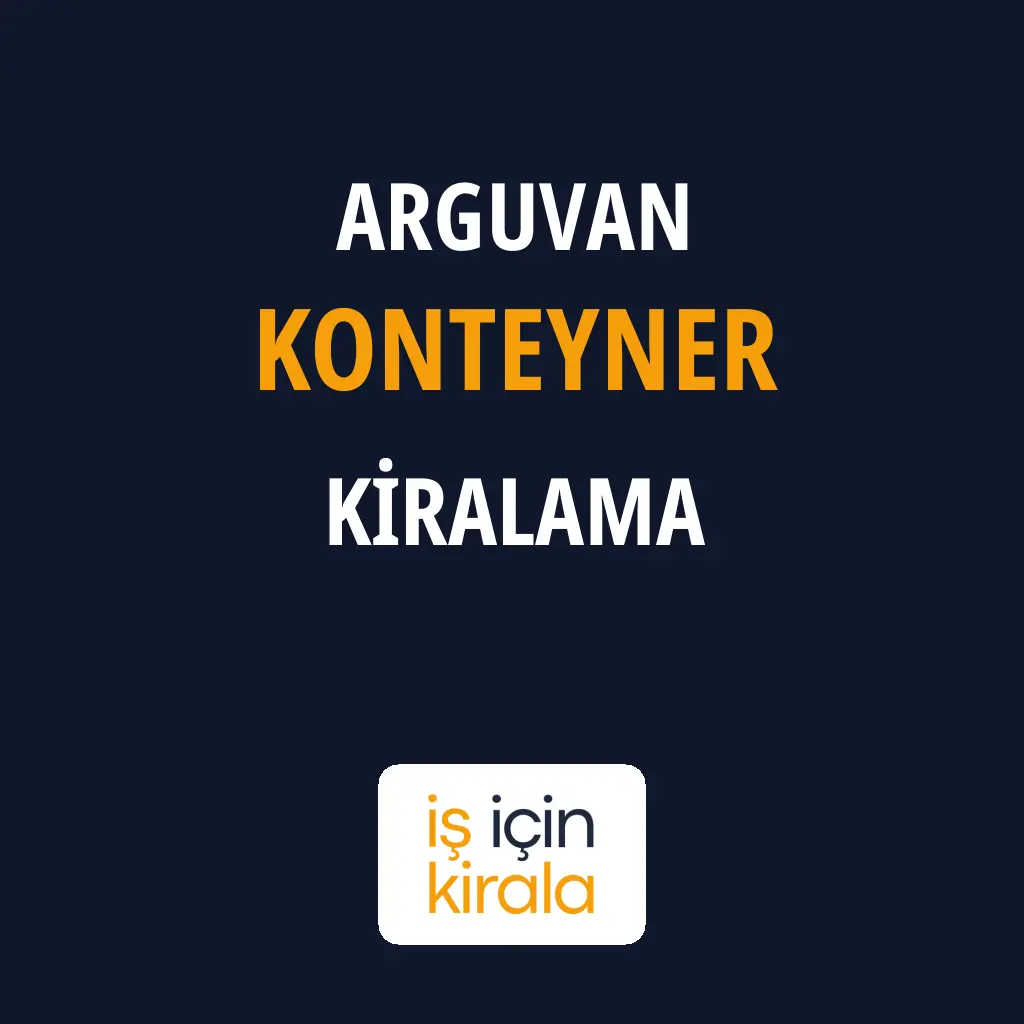 Arguvan Konteyner Kiralama Firmaları