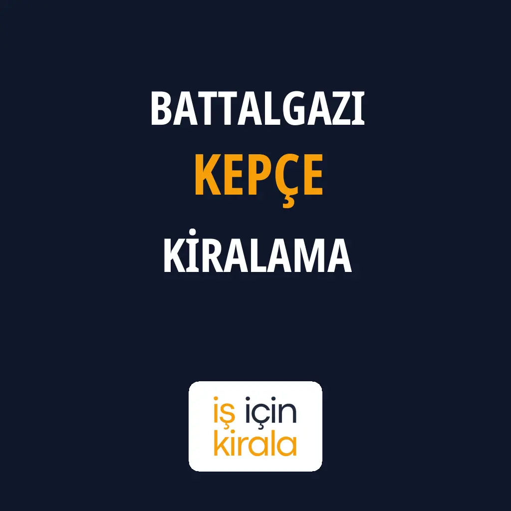 Battalgazi Kepçe Kiralama Firmaları