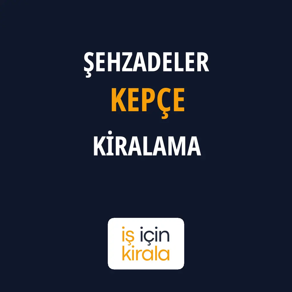 Şehzadeler Kepçe Kiralama Firmaları