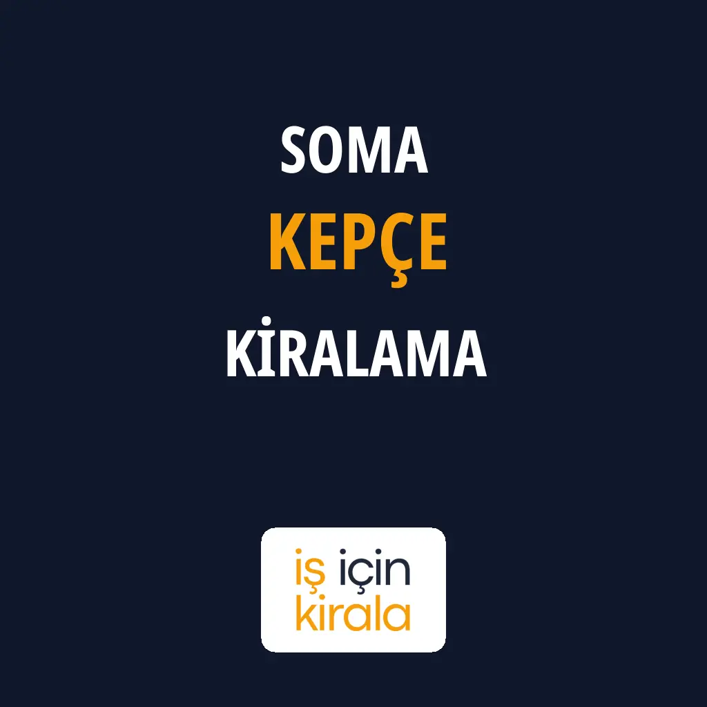 Soma Kepçe Kiralama Firmaları