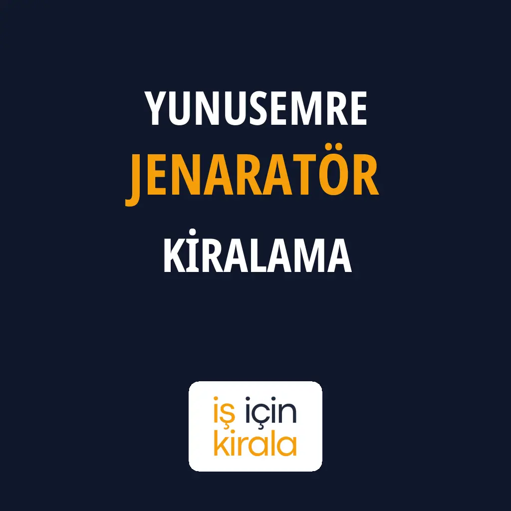 Yunusemre Jenaratör Kiralama Firmaları