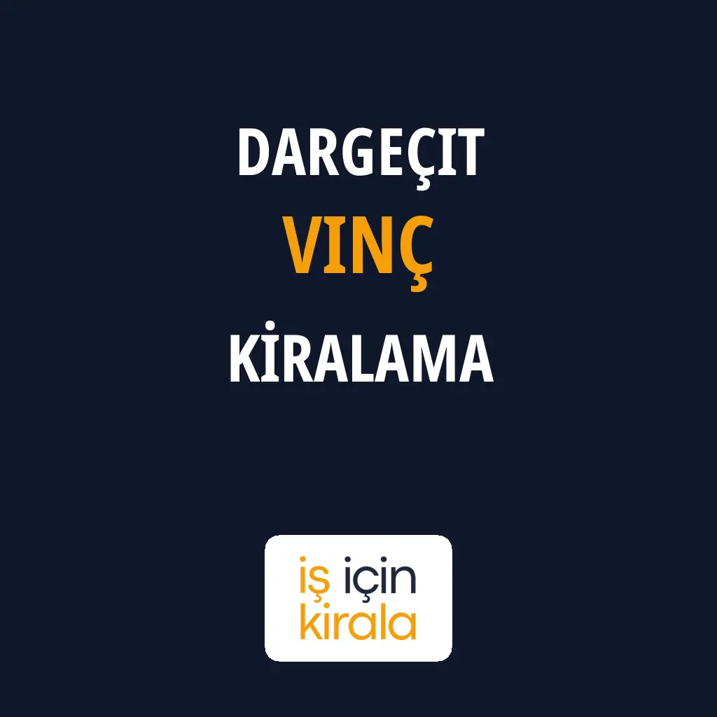 Dargeçit Vinç Kiralama Firmaları