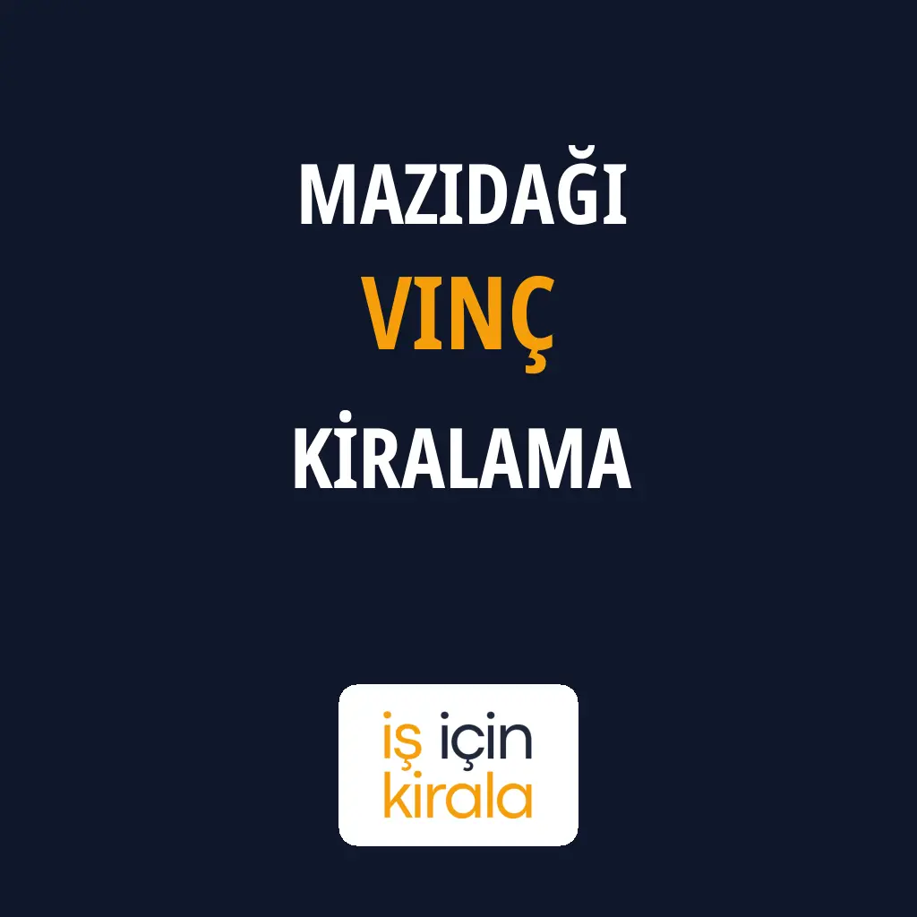 Mazıdağı Vinç Kiralama Firmaları