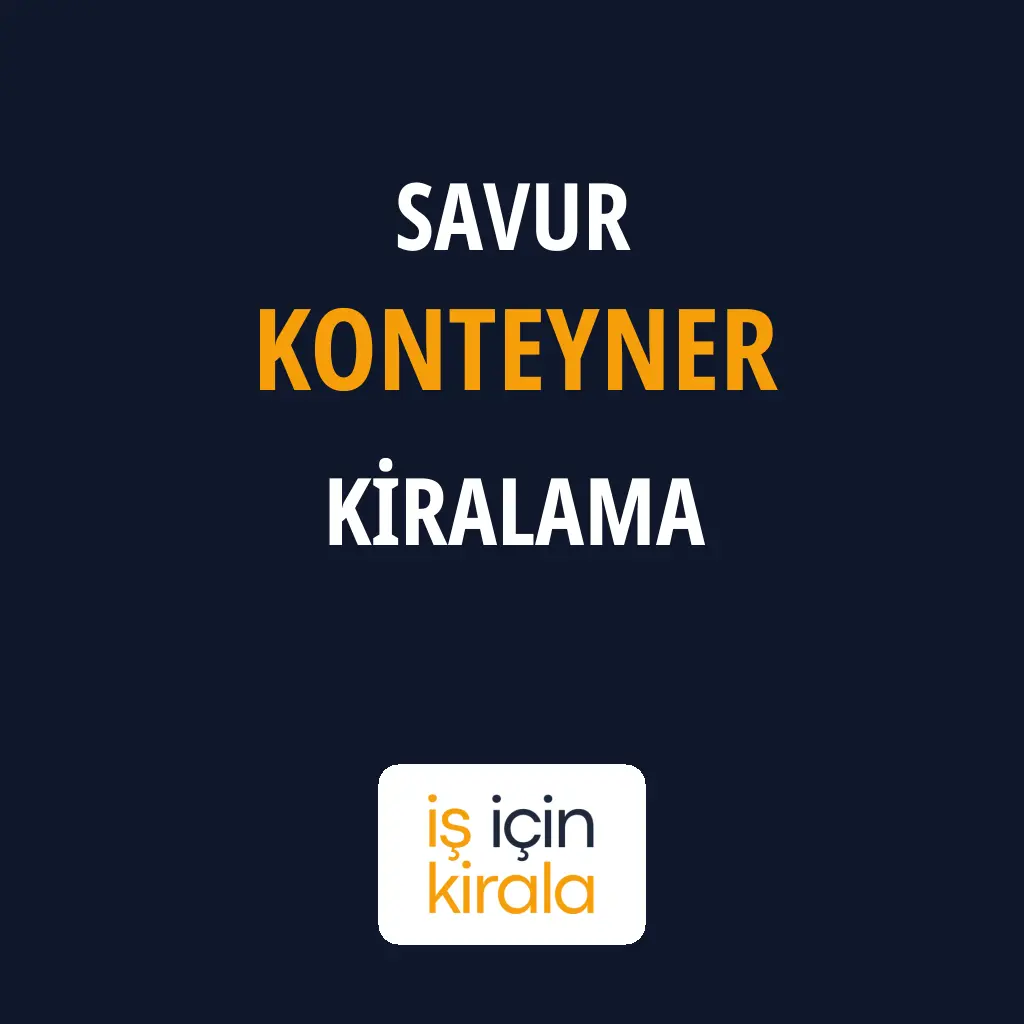 Savur Konteyner Kiralama Firmaları