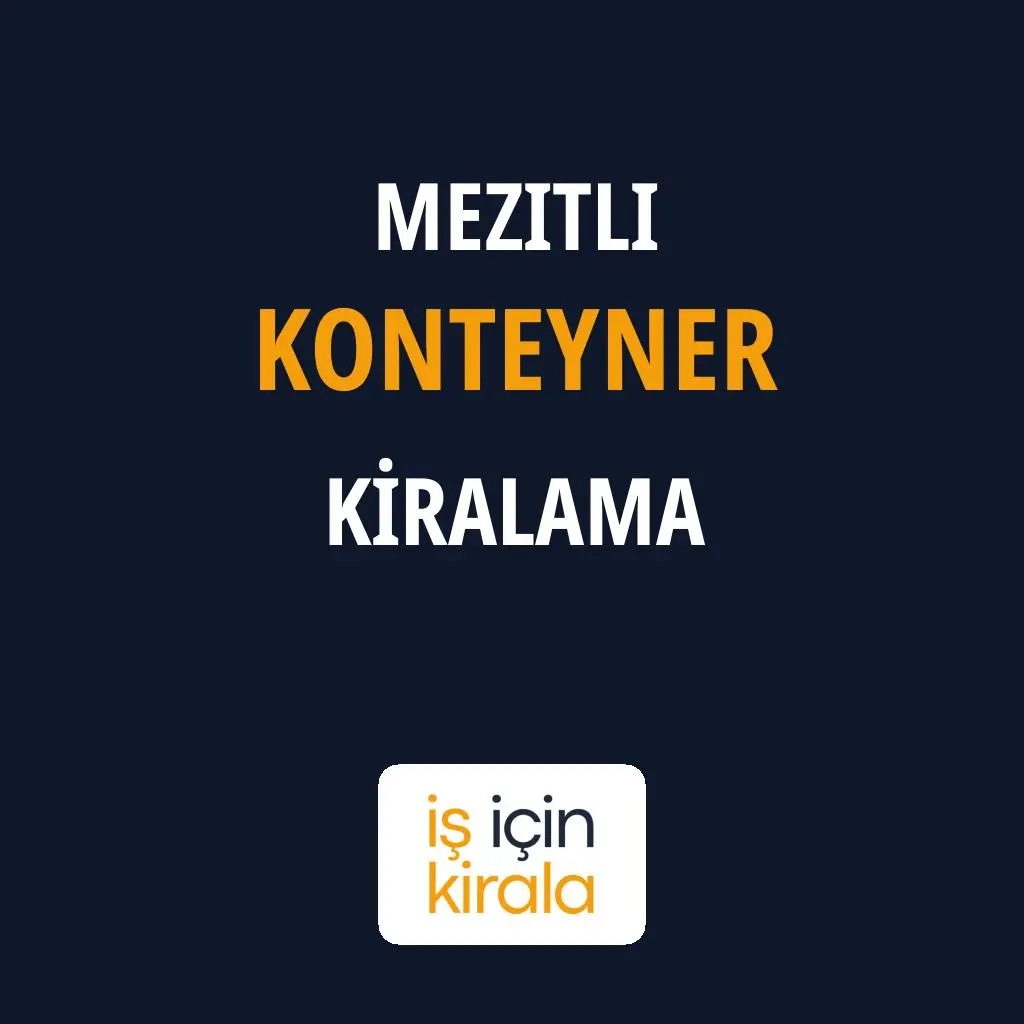 Mezitli Konteyner Kiralama Firmaları