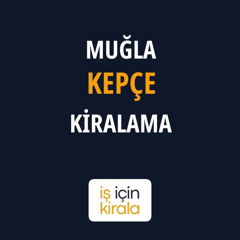 Muğla Kepçe Kiralama Firmaları