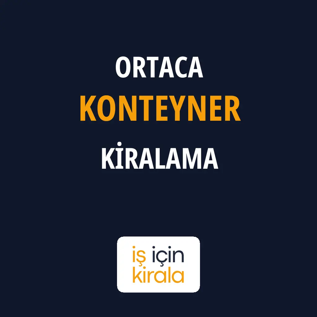 Ortaca Konteyner Kiralama Firmaları