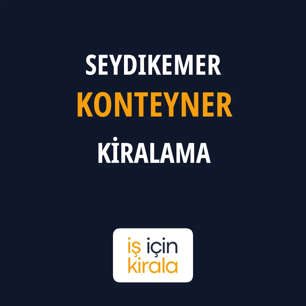Seydikemer Konteyner Kiralama Firmaları