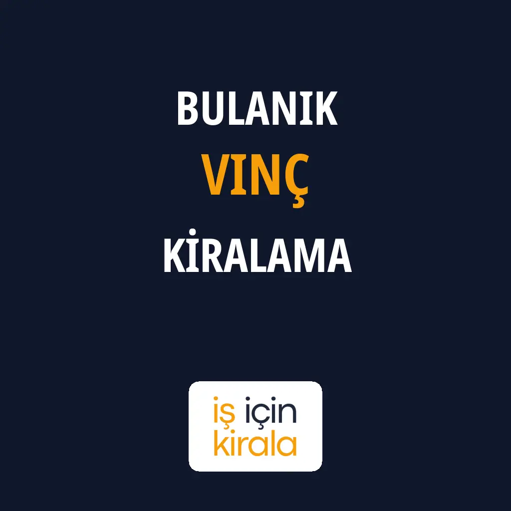 Bulanık Vinç Kiralama Firmaları