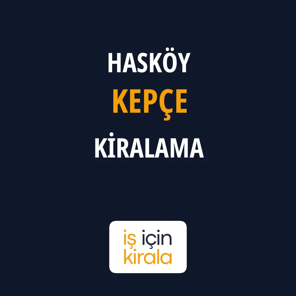 Hasköy Kepçe Kiralama Firmaları