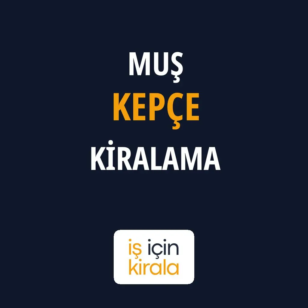 Muş Kepçe Kiralama Firmaları