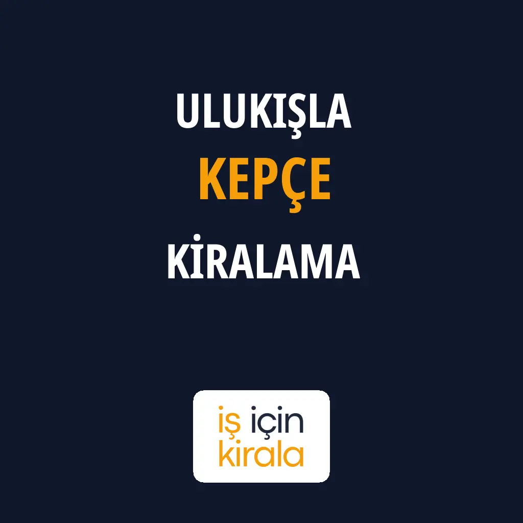 Ulukışla Kepçe Kiralama Firmaları