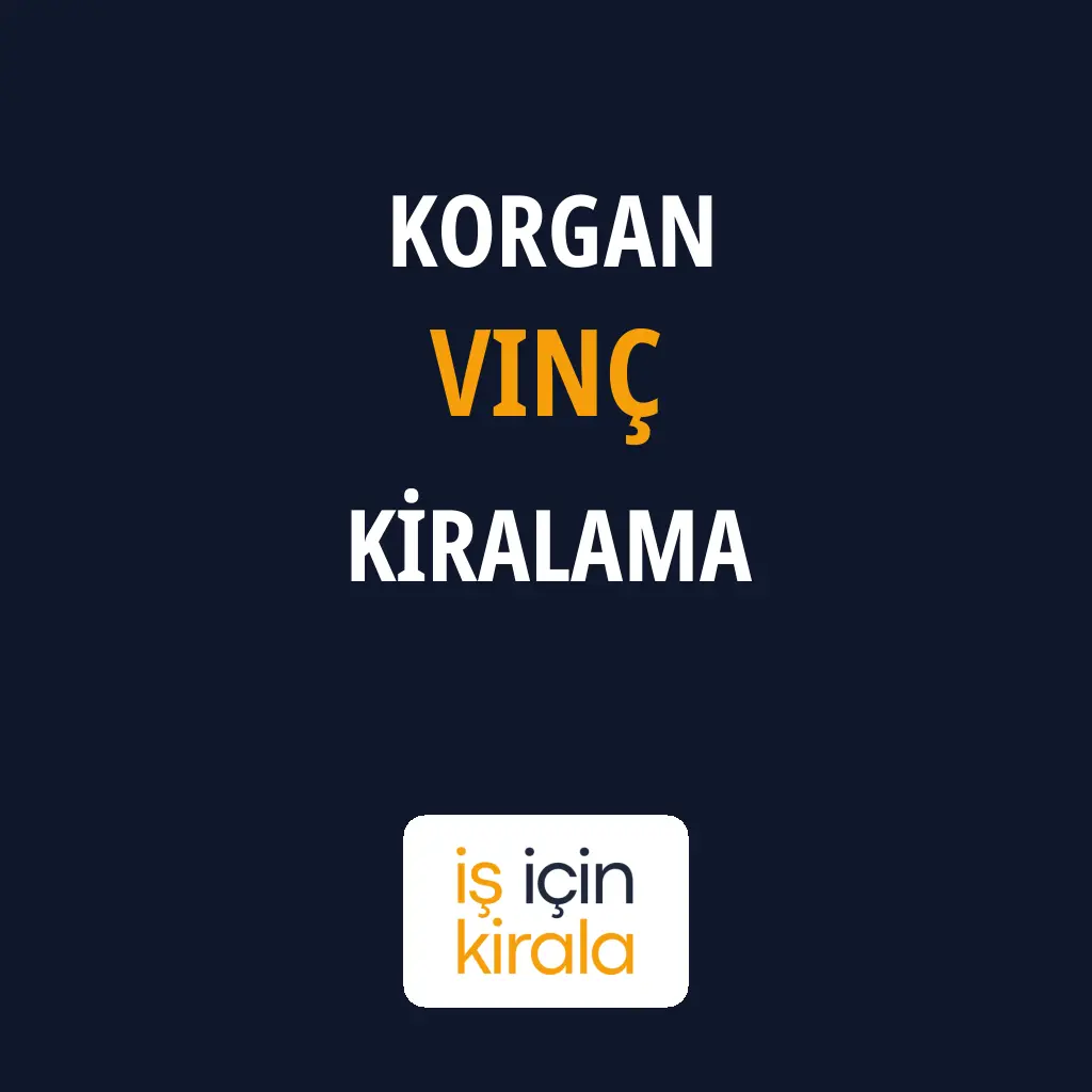 Korgan Vinç Kiralama Firmaları