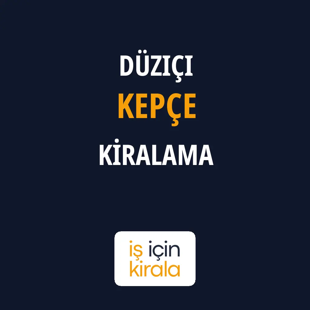 Düziçi Kepçe Kiralama Firmaları