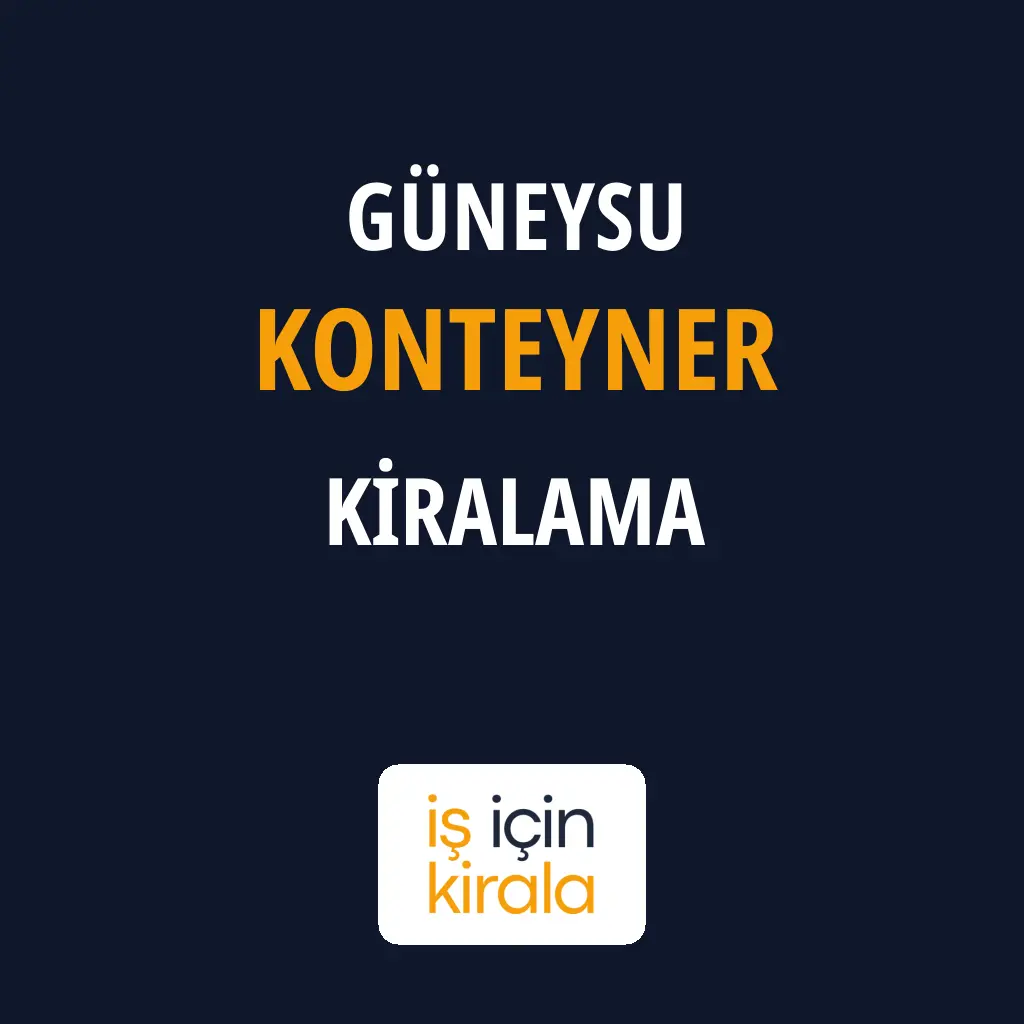 Güneysu Konteyner Kiralama Firmaları