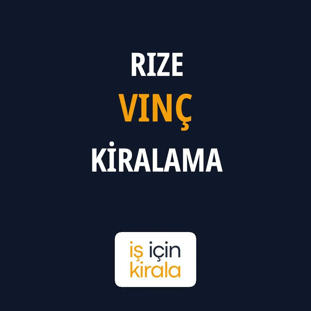Rize Vinç Kiralama Firmaları
