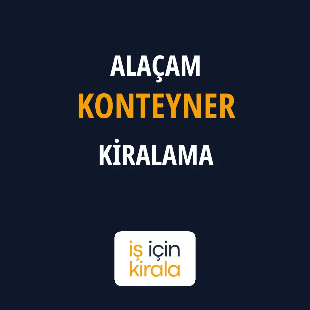 Alaçam Konteyner Kiralama Firmaları