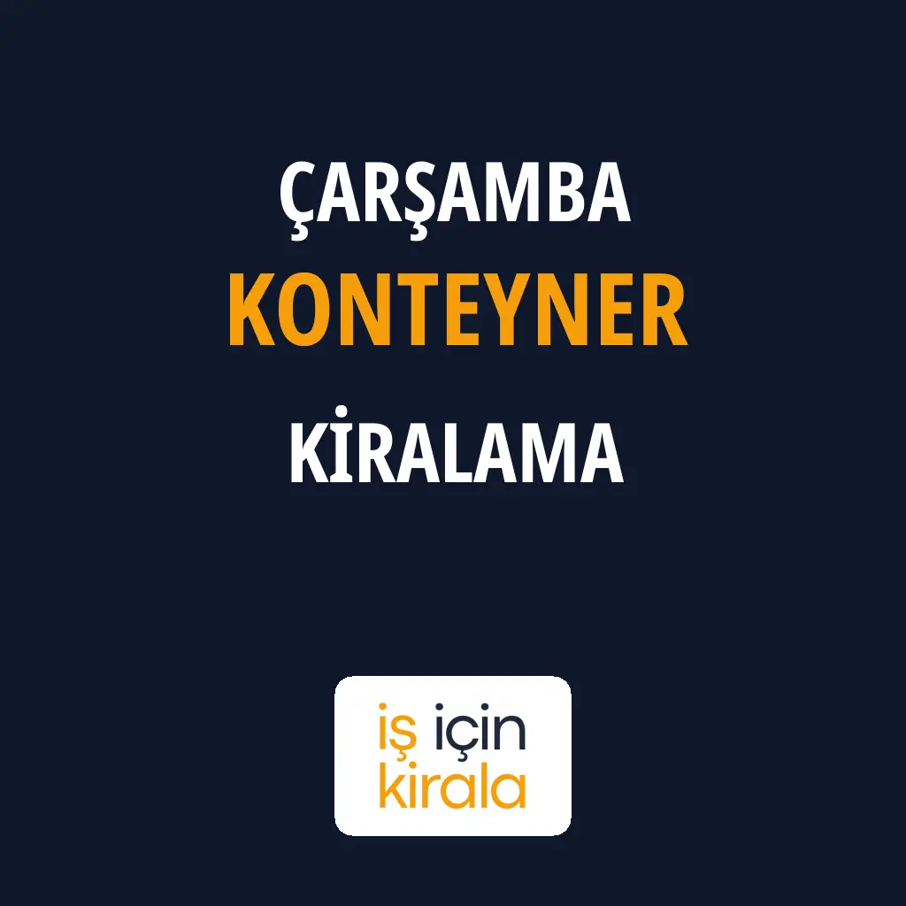 Çarşamba Konteyner Kiralama Firmaları