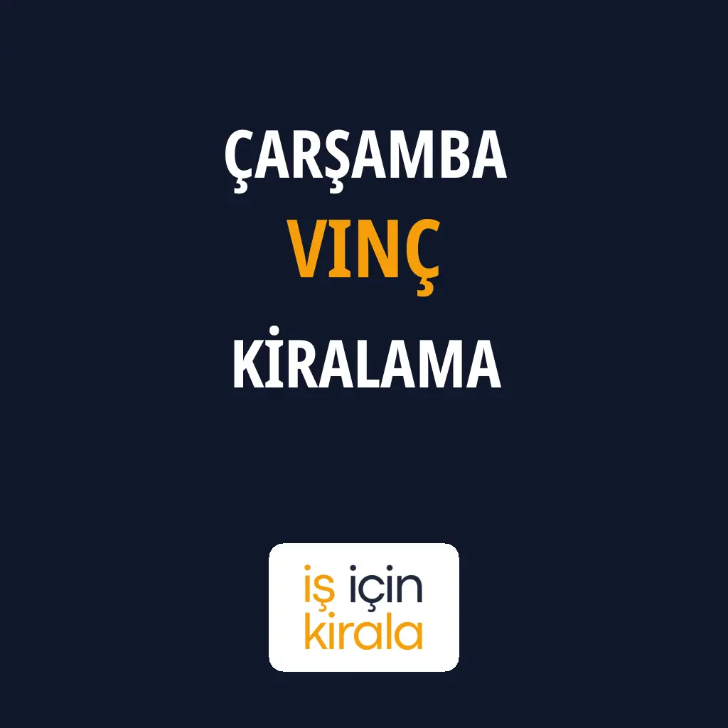 Çarşamba Vinç Kiralama Firmaları