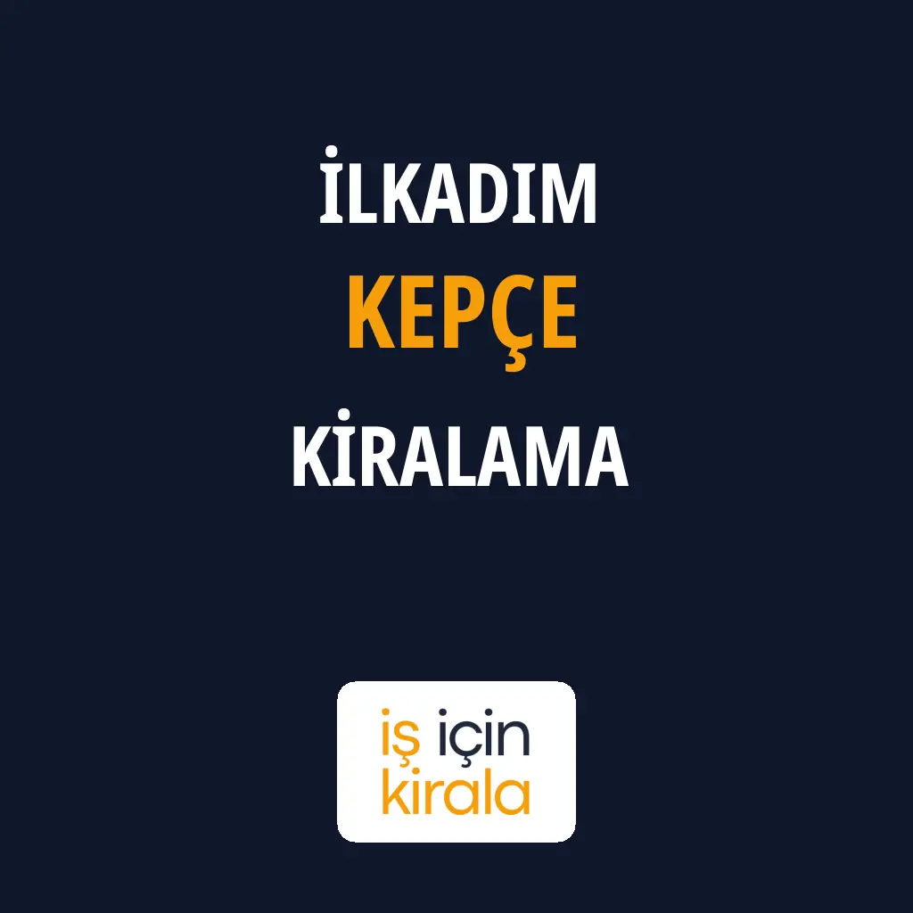 İlkadım Kepçe Kiralama Firmaları